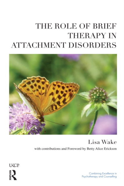 Role of Brief Therapy in Attachment Disorders