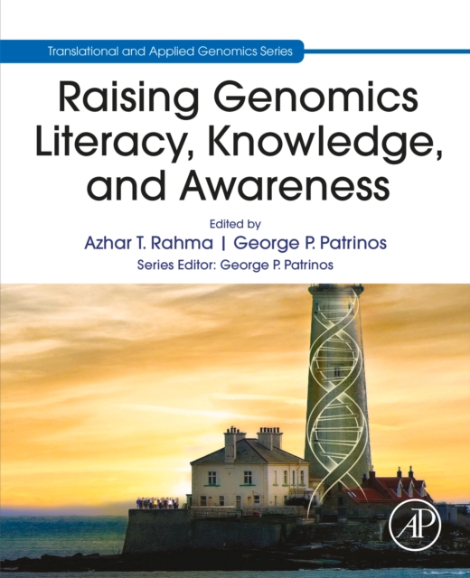 Raising Genomics Literacy, Knowledge, and Awareness