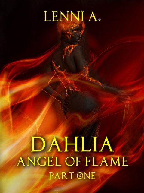 Dahlia: Angel of Flame 1