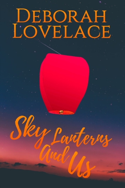 Sky Lanterns And Us