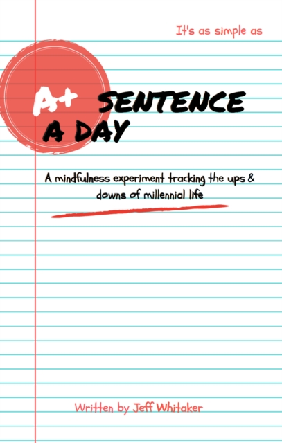 Sentence A Day: A+ Edition