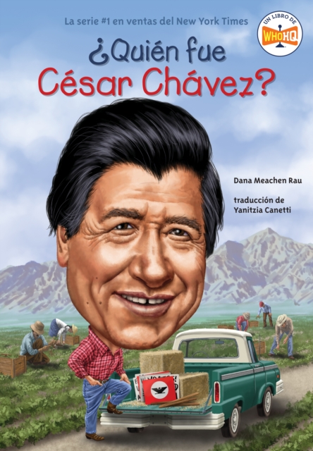  Qui n fue C sar Ch vez?