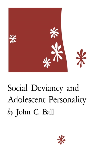 Social Deviancy and Adolescent Personality
