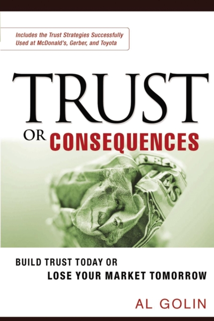 Trust or Consequences