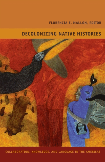 Decolonizing Native Histories
