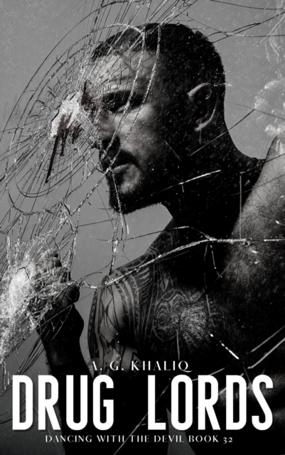 Drug Lords (Dancing with the Devil Book 32): A Dark Organized Crime Romantic Thriller