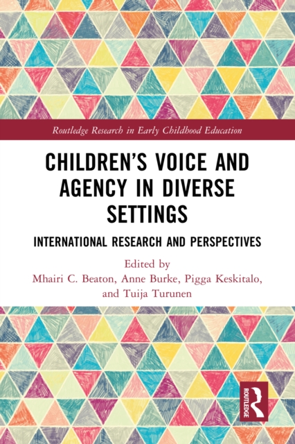 Children's Voice and Agency in Diverse Settings