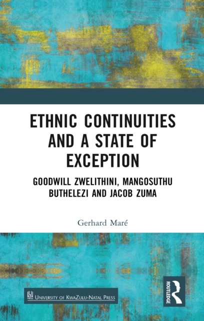 Ethnic Continuities and a State of Exception