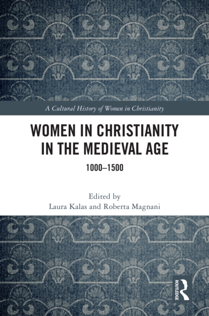 Women in Christianity in the Medieval Age