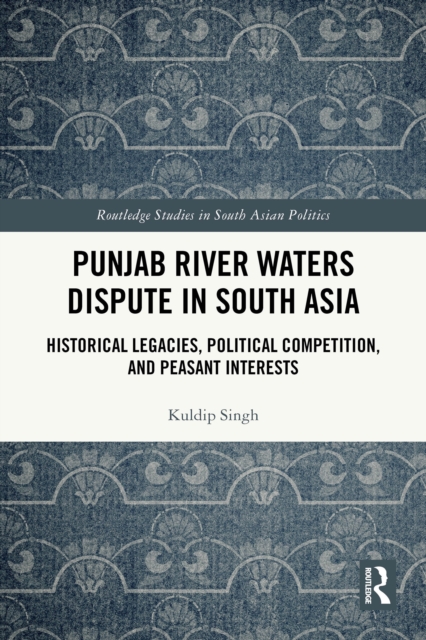 Punjab River Waters Dispute in South Asia