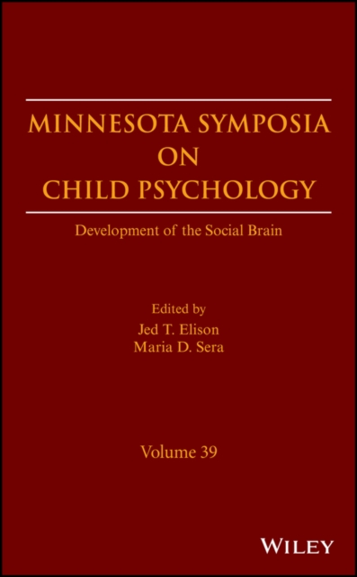 Development of the Social Brain, Volume 39