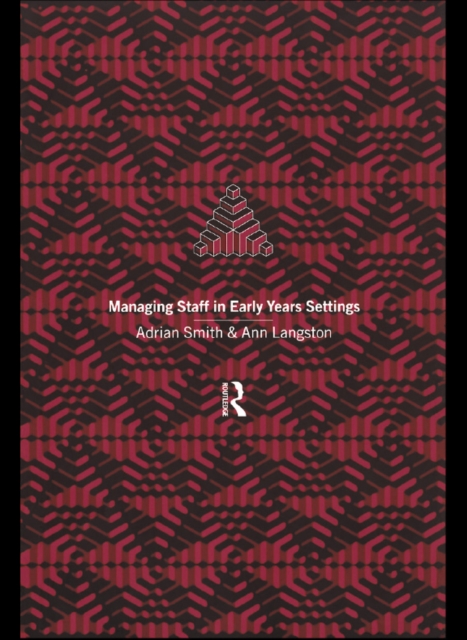 Managing Staff in Early Years Settings