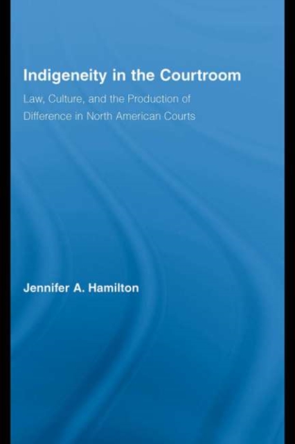 Indigeneity in the Courtroom