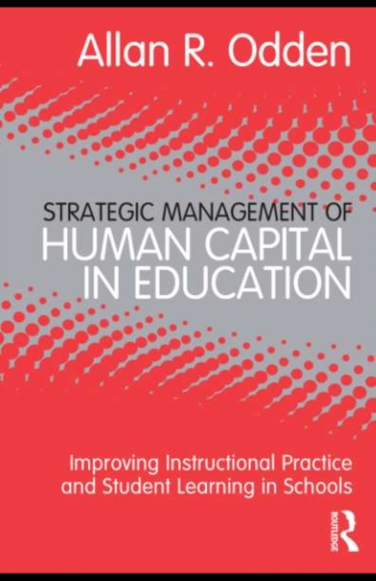 Strategic Management of Human Capital in Education
