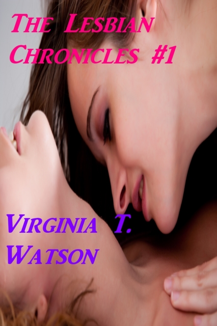 Lesbian Chronicles #1