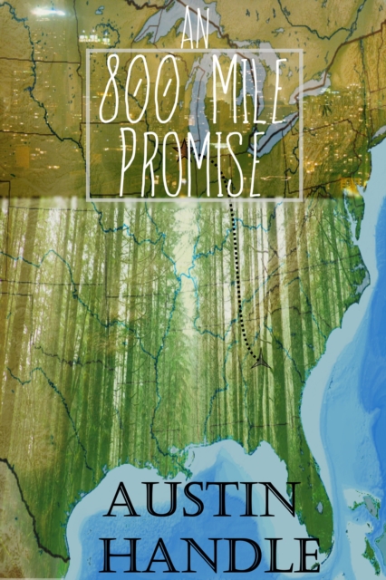800 Mile Promise