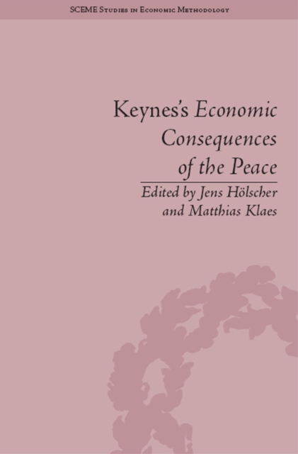 Keynes's Economic Consequences of the Peace