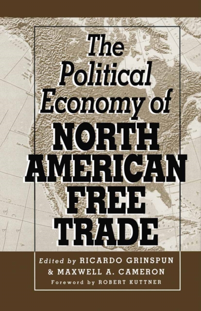 Political Economy of North American Free Trade