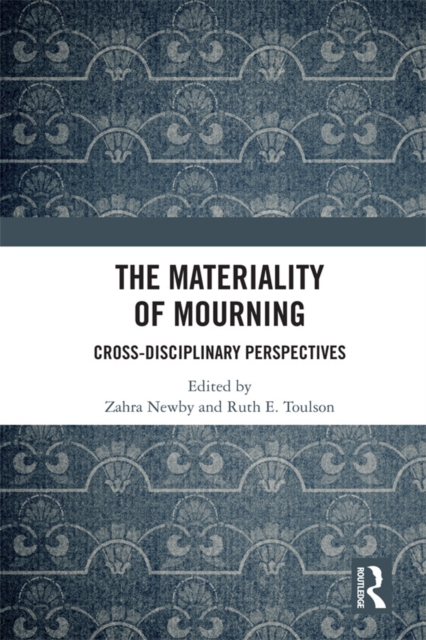 Materiality of Mourning