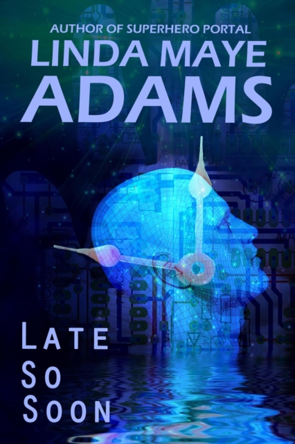 Late So Soon