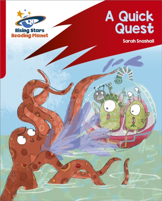 Reading Planet: Rocket Phonics Target Practice A Quick Quest Red A