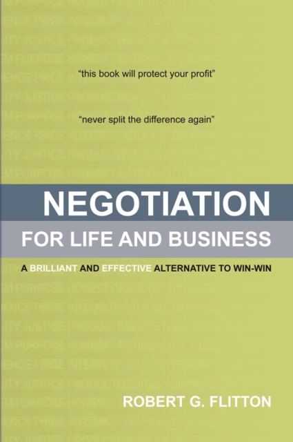 Negotiation for Life and Business