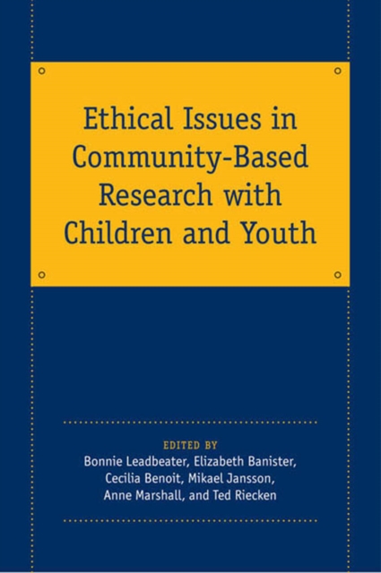 Ethical Issues in Community-Based Research with Children and Youth