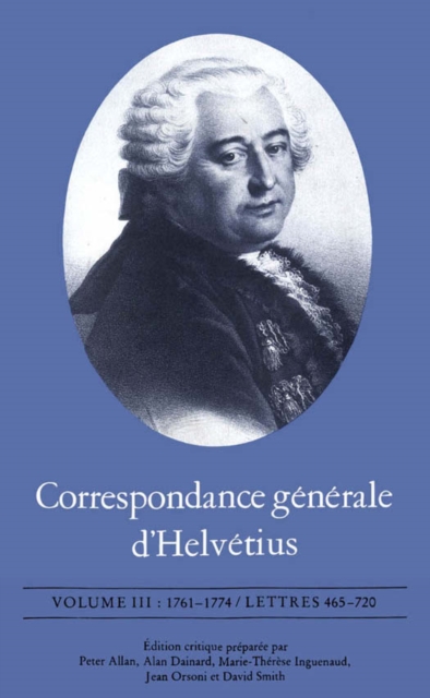 Correspondance générale d'Helvétius, Volume III