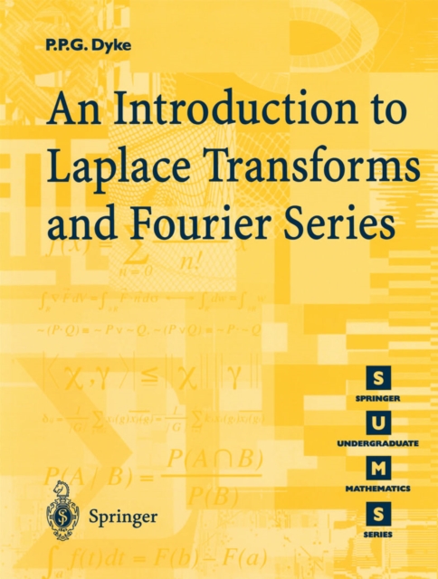 Introduction to Laplace Transforms and Fourier Series