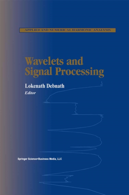 Wavelets and Signal Processing