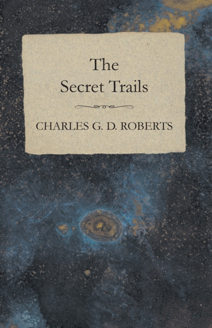 Secret Trails