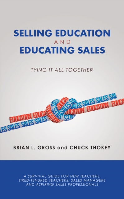 Selling Education and Educating Sales