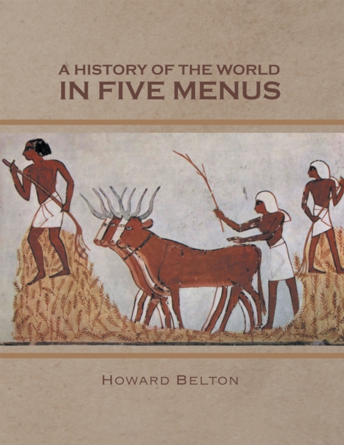 History of the World in Five Menus
