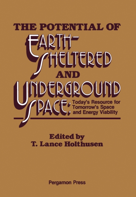 Potential of Earth-Sheltered and Underground Space