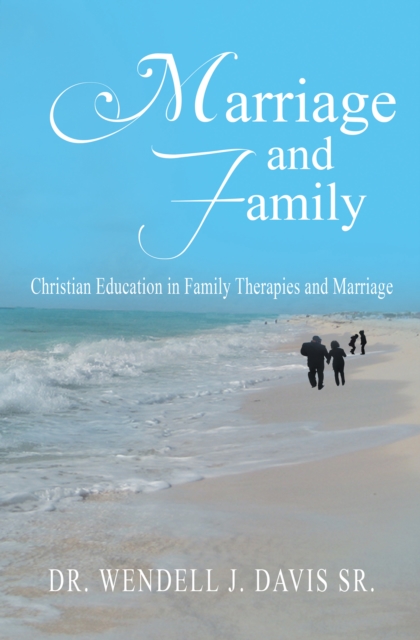 Marriage and Family