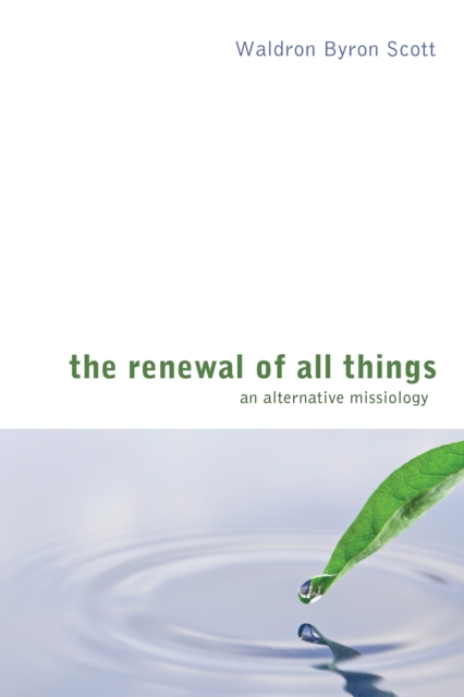 Renewal of All Things