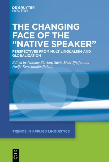 Changing Face of the &quote;Native Speaker&quote;