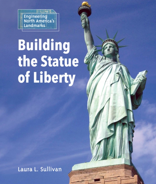 Building the Statue of Liberty
