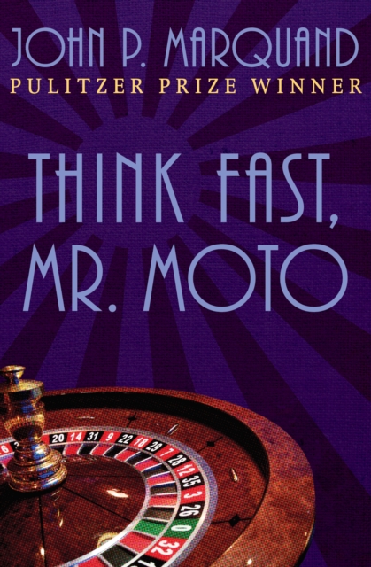 Think Fast, Mr. Moto