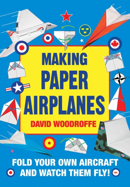 Making Paper Airplanes