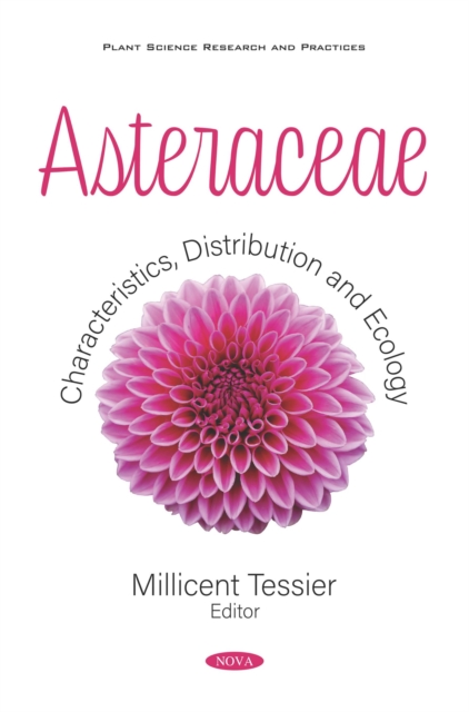 Asteraceae: Characteristics, Distribution and Ecology