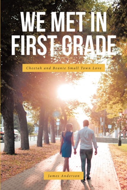 We Met In First Grade
