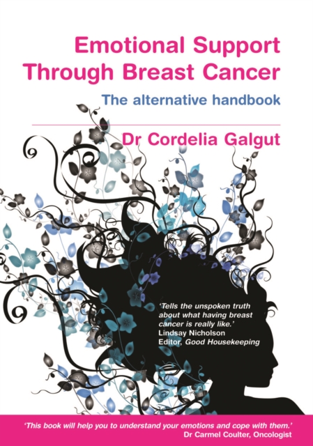 Emotional Support Through Breast Cancer: The Alternative Handbook Ebook