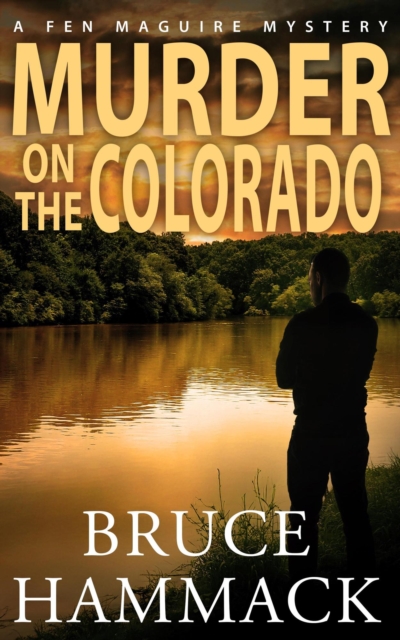 Murder On The Colorado