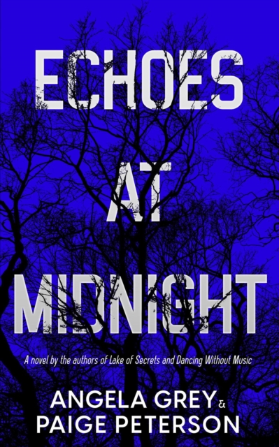 Echoes at Midnight