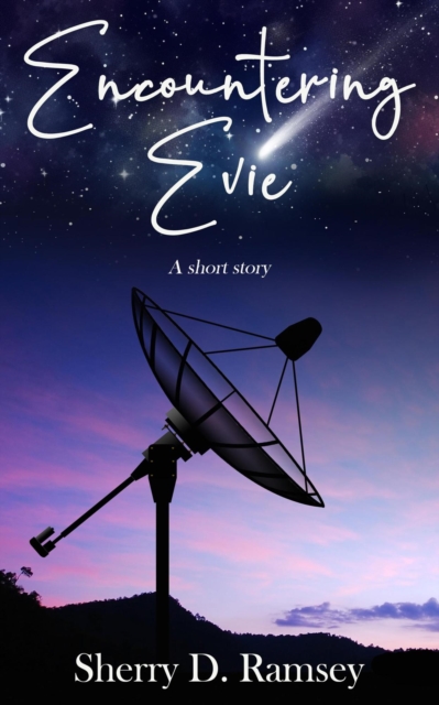 Encountering Evie