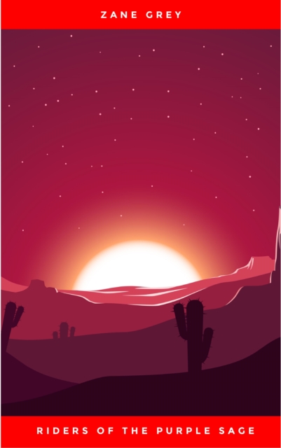 Riders of the Purple Sage