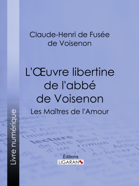 L'Oeuvre libertine de l'abbé de Voisenon