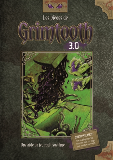 Grimtooth 3.0, l'encyclopédie des pieges