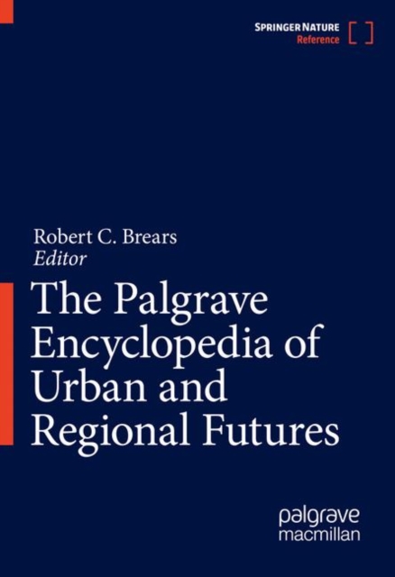 Palgrave Encyclopedia of Urban and Regional Futures